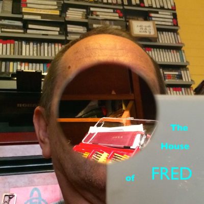 The House Of Fred Album